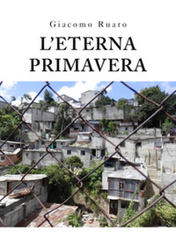L'eterna primavera - Librerie.coop L'eterna primavera - Librerie.coop