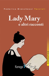 Lady Mary e altri racconti - Librerie.coop