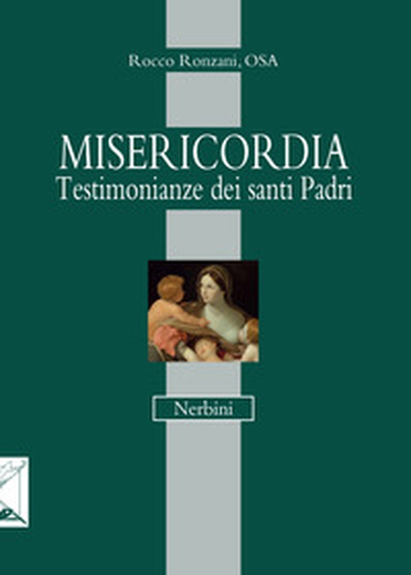 Misericordia. Testimonianza dei santi Padri - Librerie.coop Misericordia. Testimonianza dei santi Padri - Librerie.coop