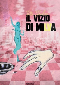 Il vizio di Milva - Librerie.coop