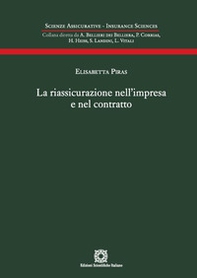 La riassicurazione nell'impresa e nel contratto - Librerie.coop