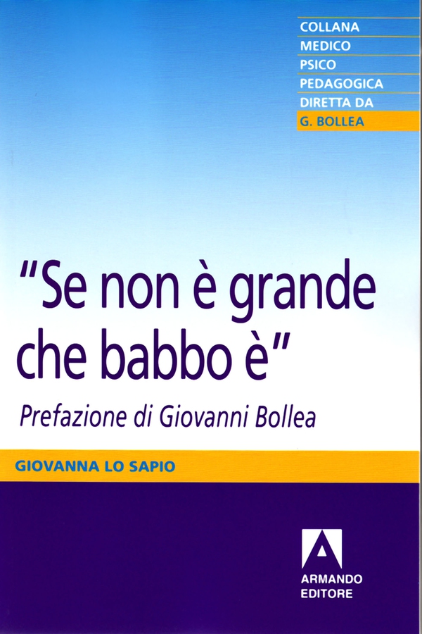 Se non è grande che babbo è - Librerie.coop Se non è grande che babbo è - Librerie.coop