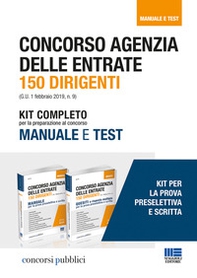 Concorso Agenzia delle entrate. 150 dirigenti. Kit completo per la preparazione al concorso. Manuale e test - Librerie.coop