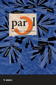 Parol. Quaderni d'arte e di epistemologia - Vol. 34-35 - Librerie.coop