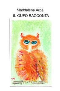 Il gufo racconta - Librerie.coop