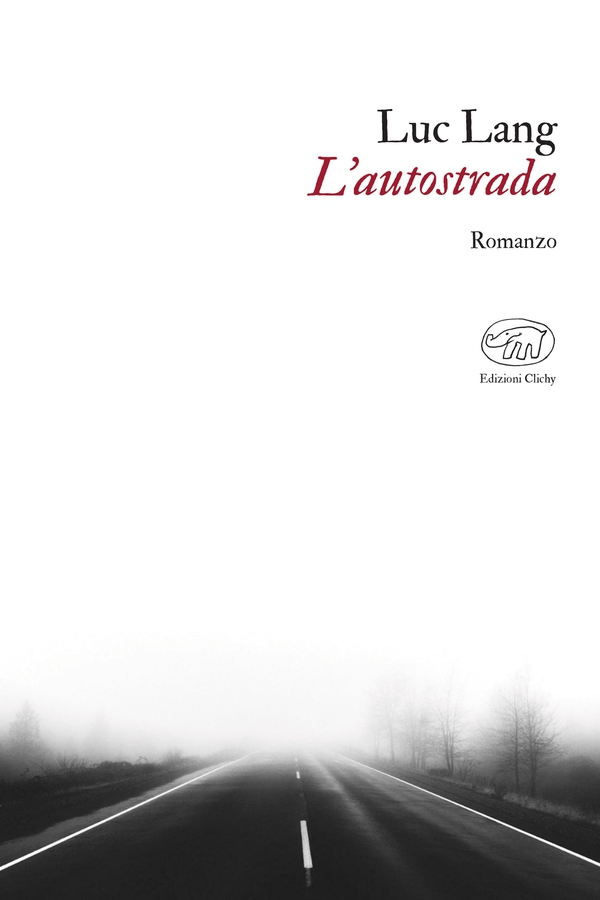 L’autostrada - Librerie.coop L’autostrada - Librerie.coop