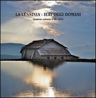 La Lessinia. Ieri, oggi, domani. Quaderno culturale - Vol. 35 - Librerie.coop