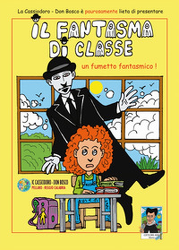 Il fantasma di classe. Un fumetto fantasmico! - Librerie.coop Il fantasma di classe. Un fumetto fantasmico! - Librerie.coop