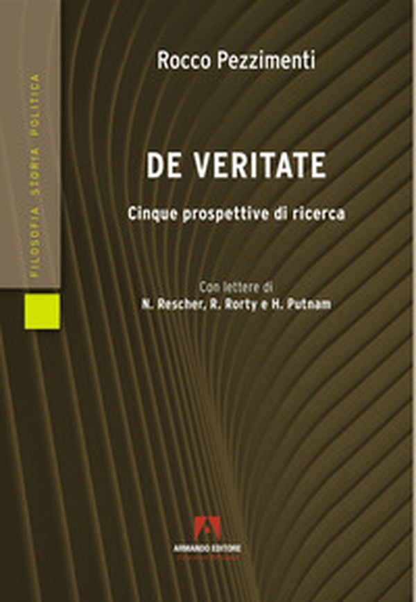 De veritate. Cinque prospettive di ricerca - Librerie.coop De veritate. Cinque prospettive di ricerca - Librerie.coop
