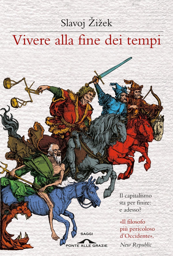 Vivere alla fine dei tempi - Librerie.coop Vivere alla fine dei tempi - Librerie.coop