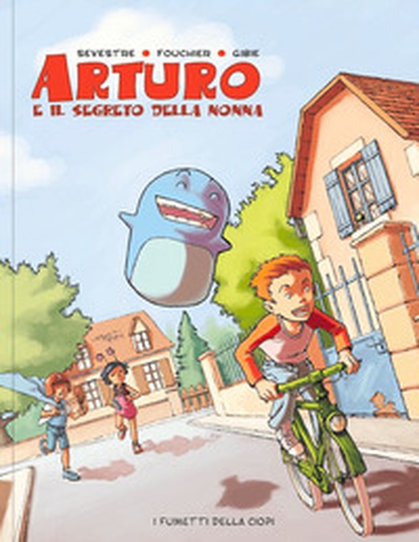 Arturo e il segreto della nonna - Librerie.coop Arturo e il segreto della nonna - Librerie.coop