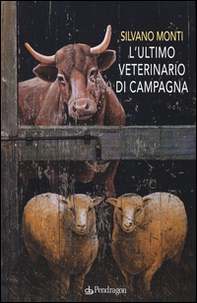 L'ultimo veterinario di campagna - Librerie.coop