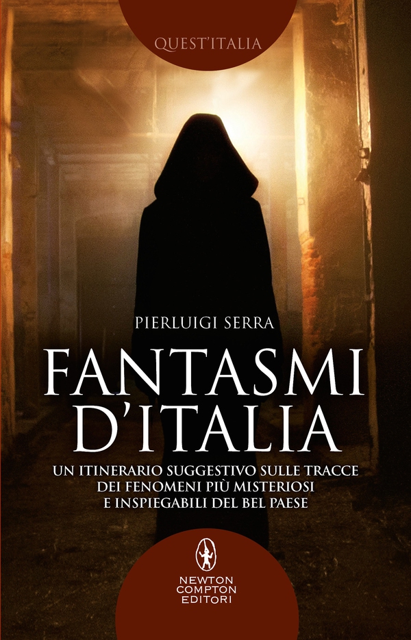 Fantasmi d'Italia - Librerie.coop Fantasmi d'Italia - Librerie.coop