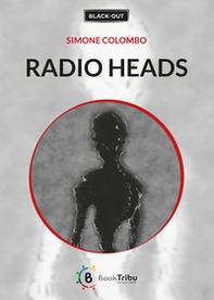 Radio heads - Librerie.coop
