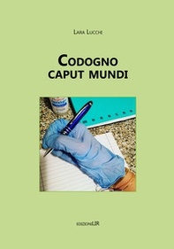 Codogno caput mundi - Librerie.coop Codogno caput mundi - Librerie.coop