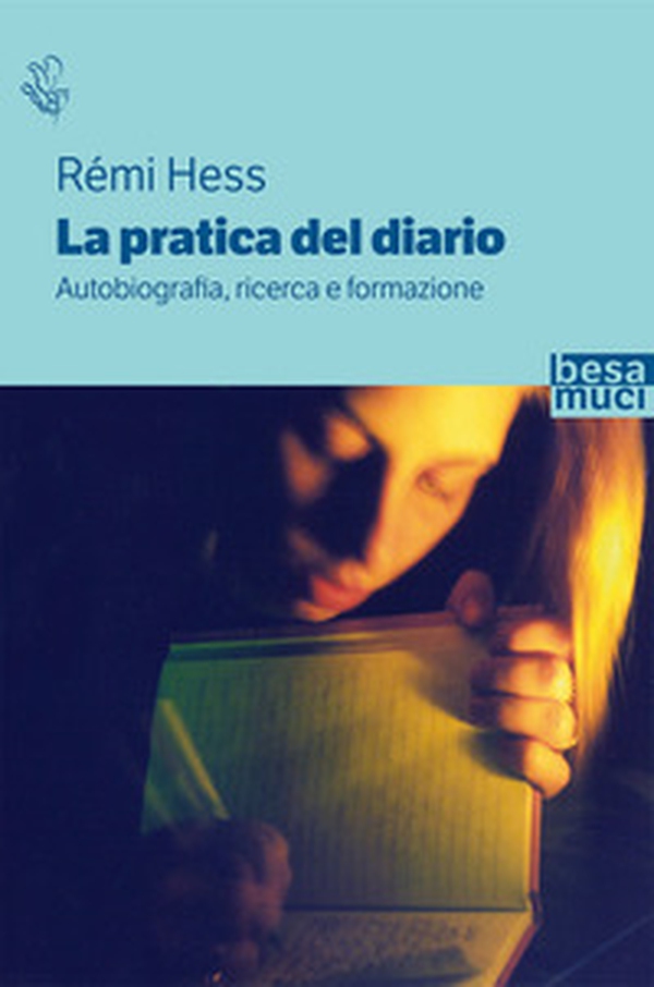 La pratica del diario. Autobiografia, ricerca e formazione - Librerie.coop La pratica del diario. Autobiografia, ricerca e formazione - Librerie.coop