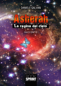 Asherah. La regina del cielo - Librerie.coop
