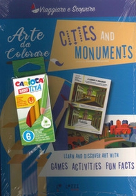 Cities and monuments. Arte da colorare - Librerie.coop