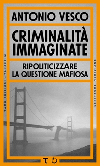 Criminalità immaginate - Librerie.coop