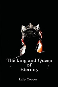 The king and queen of the eternity - Librerie.coop