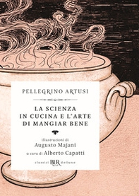 La scienza in cucina e l'arte di mangiar bene - Librerie.coop