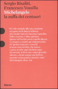 Michelangelo. La zuffa dei centauri - Librerie.coop Michelangelo. La zuffa dei centauri - Librerie.coop