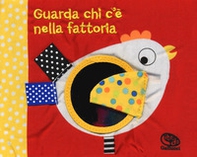 Guarda chi c'è nella fattoria. I batuffolibri - Librerie.coop