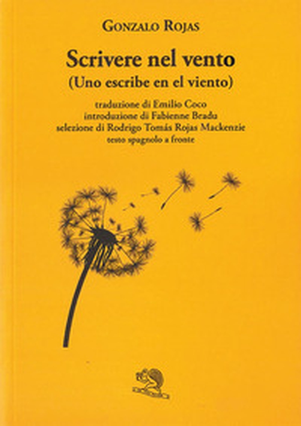 Scrivere nel vento. Testo spagnolo a fronte - Librerie.coop Scrivere nel vento. Testo spagnolo a fronte - Librerie.coop