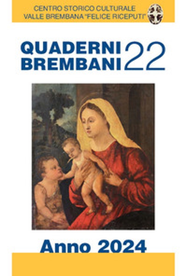 Quaderni brembani - Vol. 22 - Librerie.coop Quaderni brembani - Vol. 22 - Librerie.coop