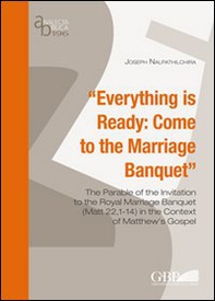 Everything is ready: come to the marriage banquet - Librerie.coop