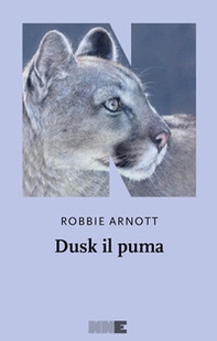 Dusk il puma - Librerie.coop
