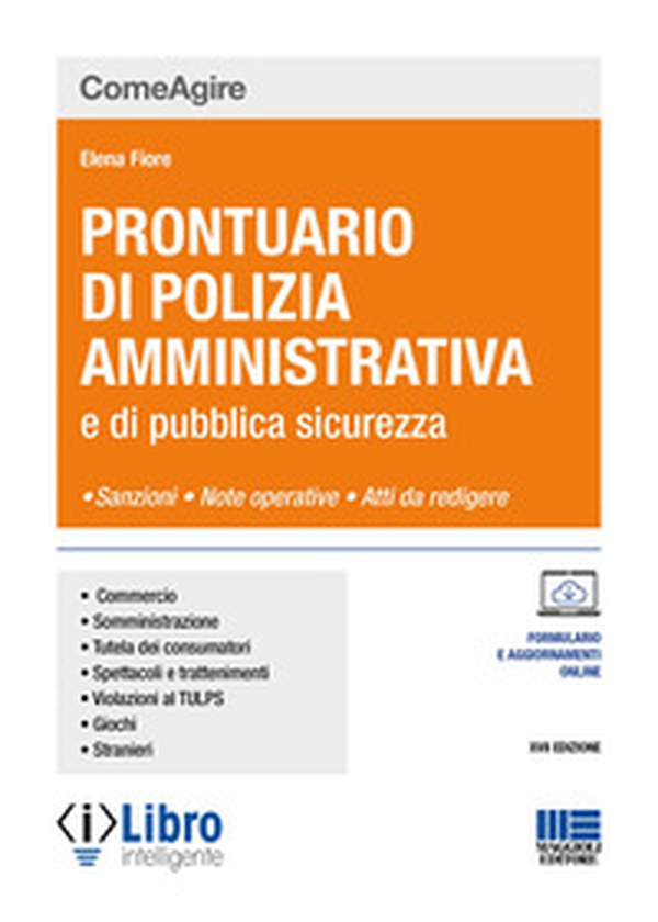 Prontuario di polizia amministrativa e di pubblica sicurezza - Librerie.coop