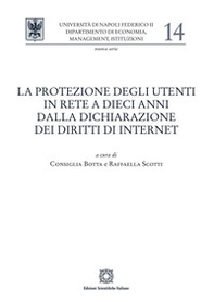 La protezione degli utenti in rete a dieci anni dalla dichiarazione dei diritti di internet - Librerie.coop