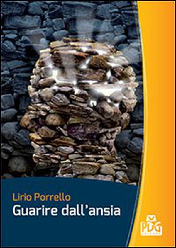 Guarire dall'ansia - Librerie.coop Guarire dall'ansia - Librerie.coop