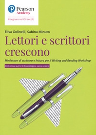 Lettori e scrittori crescono. Minilesson di scrittura per il writing and reading workshop - Librerie.coop
