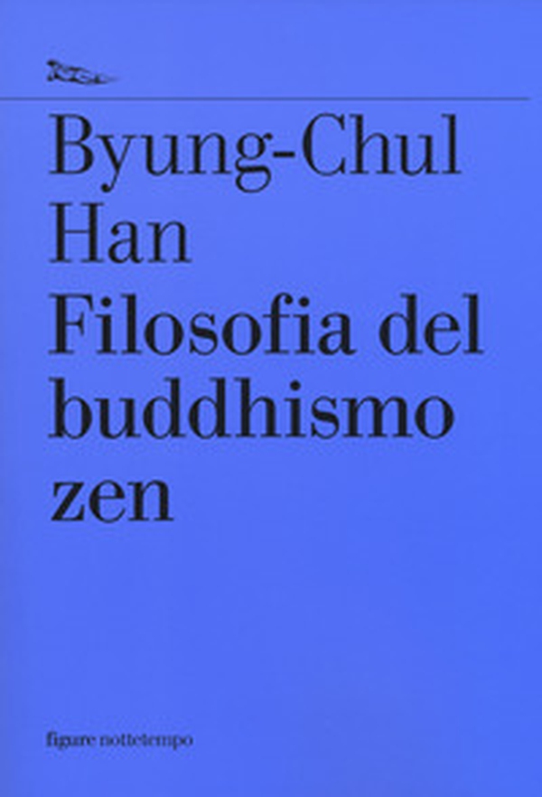 Filosofia del buddhismo zen - Librerie.coop Filosofia del buddhismo zen - Librerie.coop