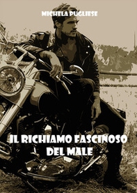 Il richiamo fascinoso del male - Librerie.coop