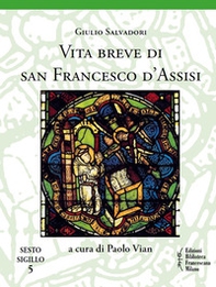 Vita breve di san Francesco d'Assisi - Librerie.coop Vita breve di san Francesco d'Assisi - Librerie.coop