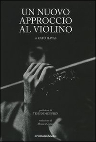 Un nuovo approccio al violino - Librerie.coop
