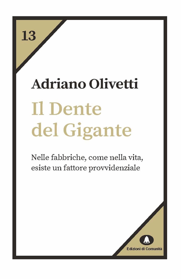 Il Dente del Gigante - Librerie.coop Il Dente del Gigante - Librerie.coop