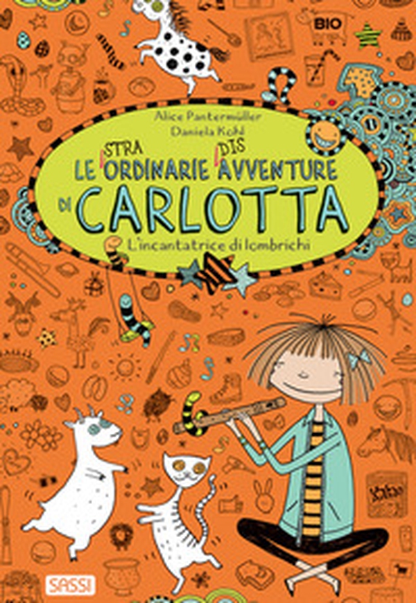 L'incantatrice di lombrichi. Le (stra)ordinarie (dis)avventure di Carlotta - Librerie.coop L'incantatrice di lombrichi. Le (stra)ordinarie (dis)avventure di Carlotta - Librerie.coop