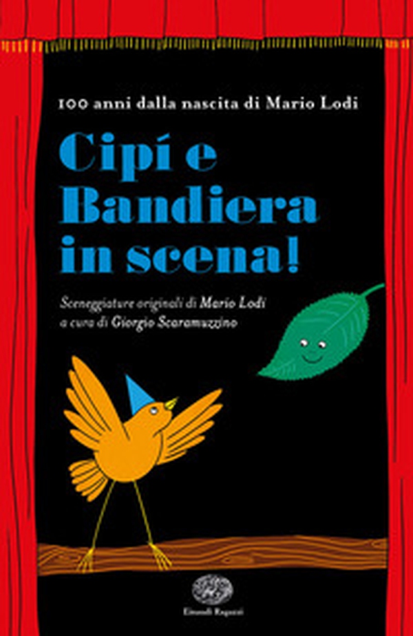 Cipì e Bandiera in scena - Librerie.coop Cipì e Bandiera in scena - Librerie.coop