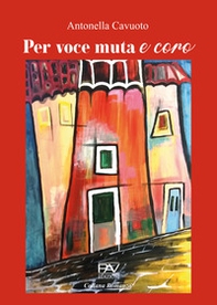 Per voce muta e coro - Librerie.coop Per voce muta e coro - Librerie.coop