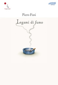 Legami di fumo - Librerie.coop