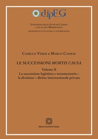 Le successioni mortis causa - Vol. 2 - Librerie.coop