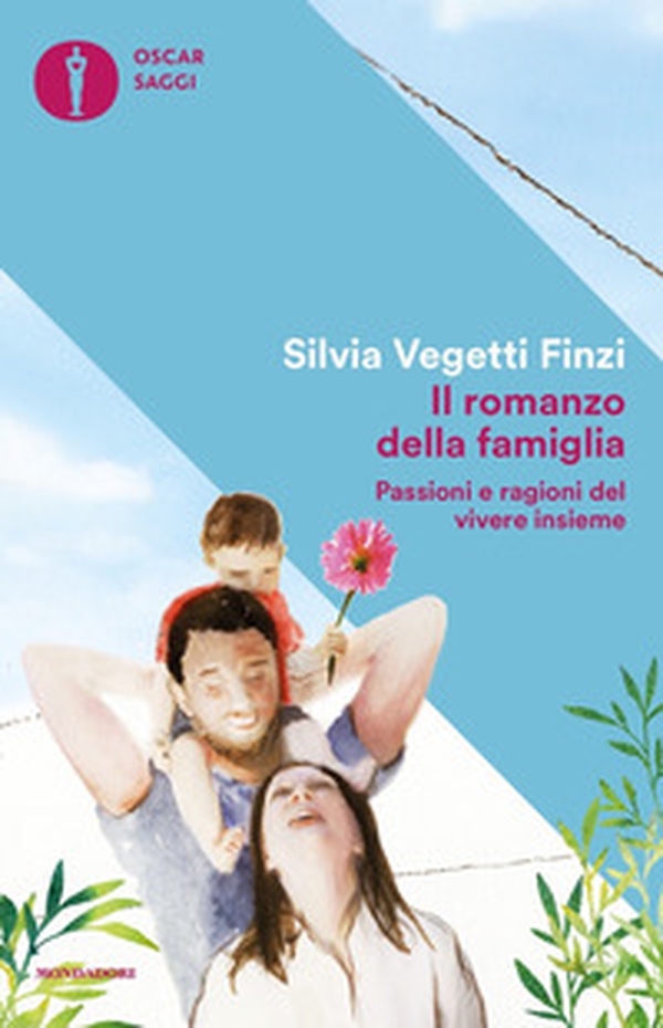 Il romanzo della famiglia. Passioni e ragioni del vivere insieme - Librerie.coop Il romanzo della famiglia. Passioni e ragioni del vivere insieme - Librerie.coop