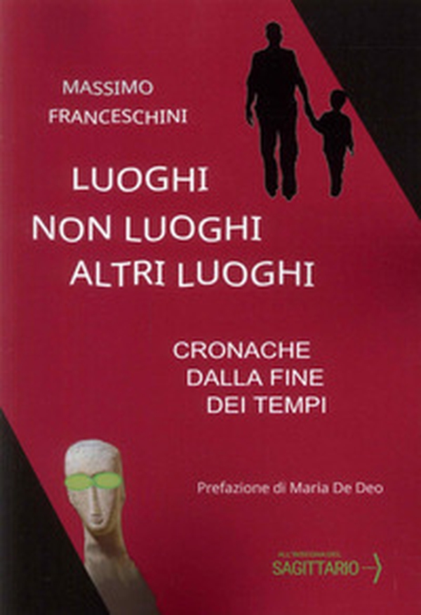 Luoghi, non luoghi, altri luoghi - Librerie.coop Luoghi, non luoghi, altri luoghi - Librerie.coop