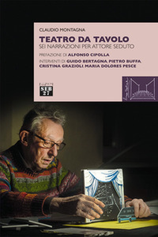 Teatro da tavolo. Sei narrazioni per attore seduto - Librerie.coop Teatro da tavolo. Sei narrazioni per attore seduto - Librerie.coop