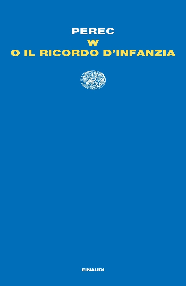 W o il ricordo d'infanzia - Librerie.coop W o il ricordo d'infanzia - Librerie.coop