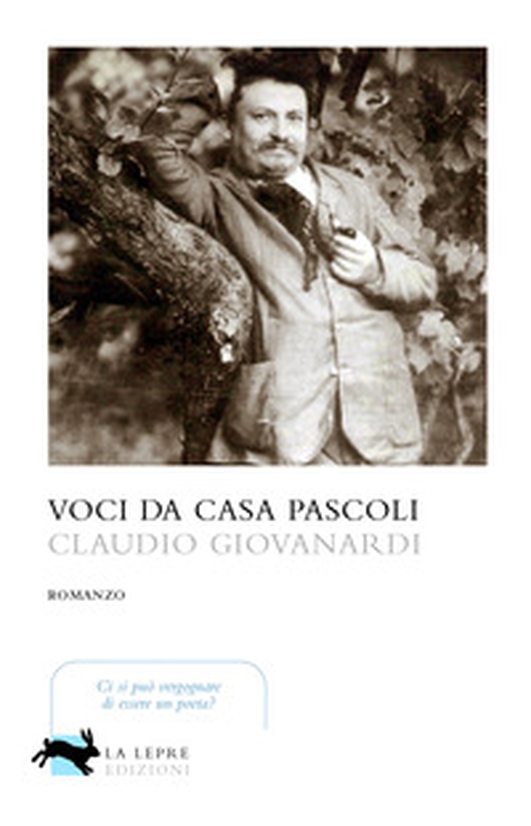 Voci da casa Pascoli - Librerie.coop Voci da casa Pascoli - Librerie.coop